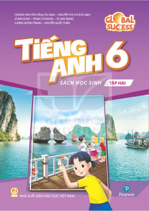 Sách giáo khoa Tiếng Anh 6 - Tập hai - Global Success - Kết nối tri thức 2026-2027